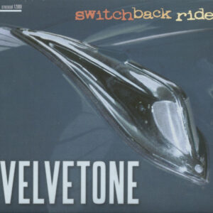 VELVETONE - Switchback Ride (CD)