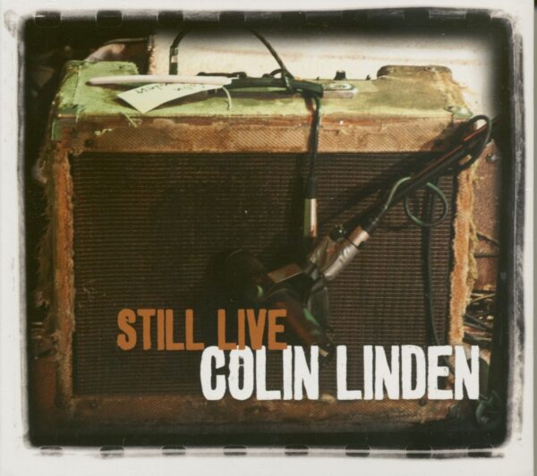 Colin Linden - Still Live (CD)