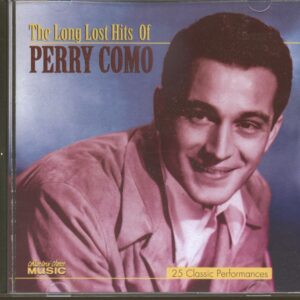 Perry Como - The Long Lost Hits Of Perry Como - 25 Classic Performances (CD)