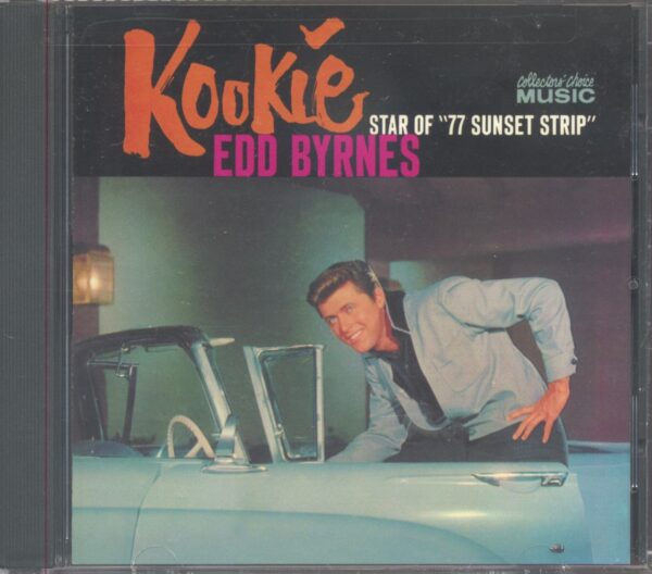 Edd Byrnes - Kookie - Star Of '77 Sunset Strip' (CD)