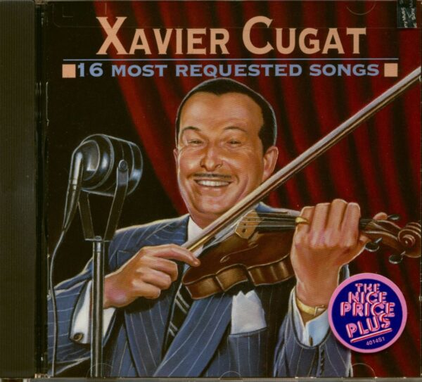 Xavier Cugat - 16 Most Requested Songs (CD)