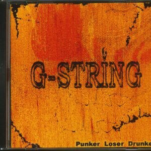 G-String - Punker Loser Drunker (CD)