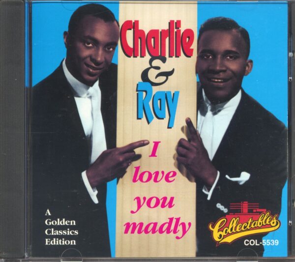 Charlie & Ray - I Love You Madly (CD)