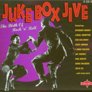 Various - Jukebox Jive - The Birth Of Rock'n'Roll (2-CD)