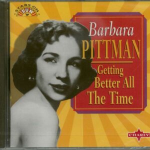 Barbara Pittman - Getting Better All The Time - Sun Sessions