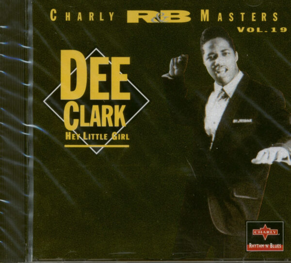 Dee Clark - Hey Little Girl (CD)