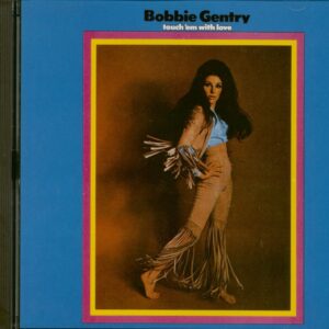 Bobbie Gentry - Touch'em With Love (CD)