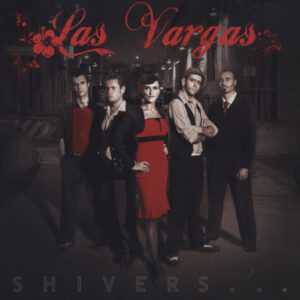 LAS VARGAS - Shivers