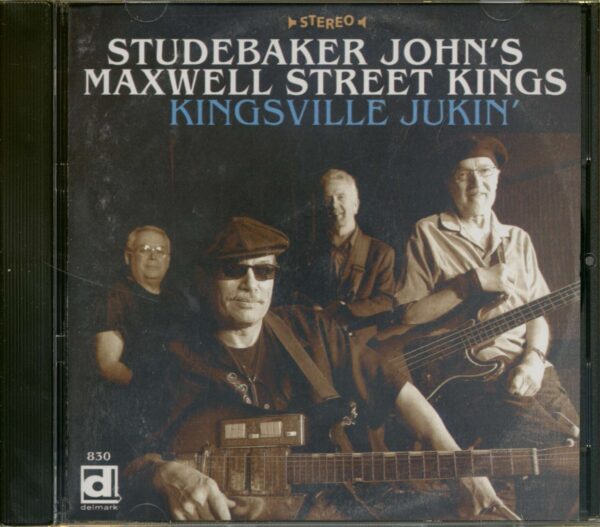 Studebaker John's Maxwell Street Kings - Kingsville Jukin' (CD)