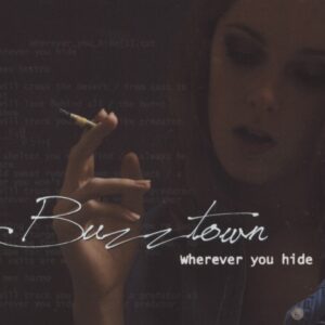 BUZZTOWN - Wherever You Hide