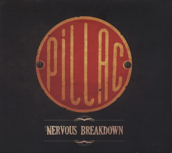 PILLAC - Nervous Breakdown