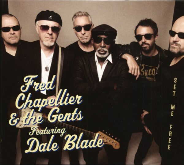 Fred Chapellier & The Gents - Set Me Free (CD)