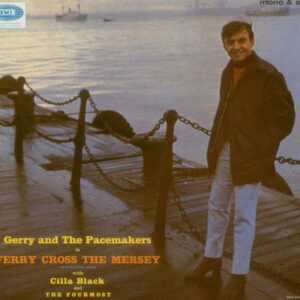 Gerry & The Pacemakers - Ferry Cross The Mersey - Mono & Stereo