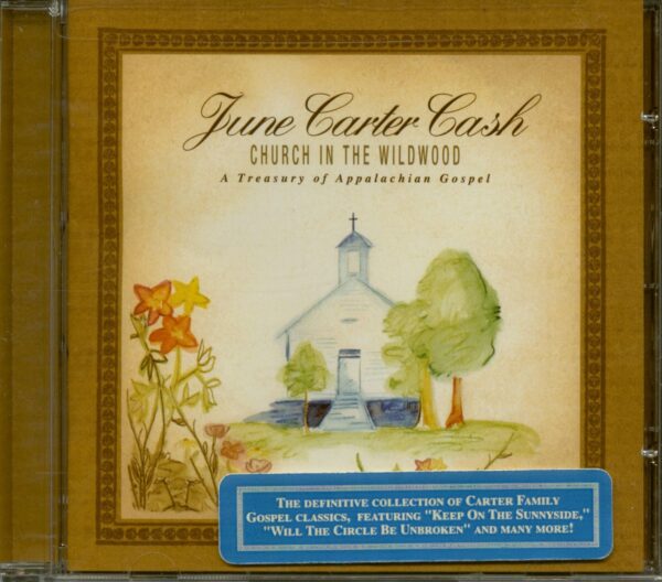 June Carter Cash - Church In The Wildwood - Appalachian Gospel (CD)