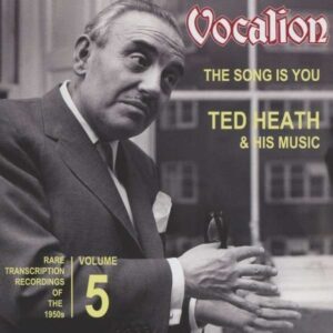 Ted Heath - Rare Transcription Recordings Of The 50's