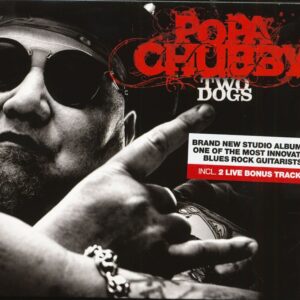 Popa Chubby - Two Dogs (CD)