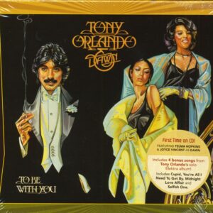 Tony Orlando & Dawn - To Be With You - Tony Orlando & Dawn Series No.6 (CD)