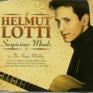 Helmut Lotti - Suspicious Minds - The King's Medley (CD Single)