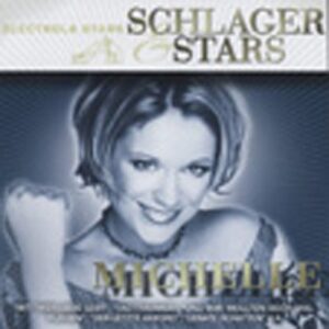 MICHELLE - Electrola Stars - Michelle (CD)