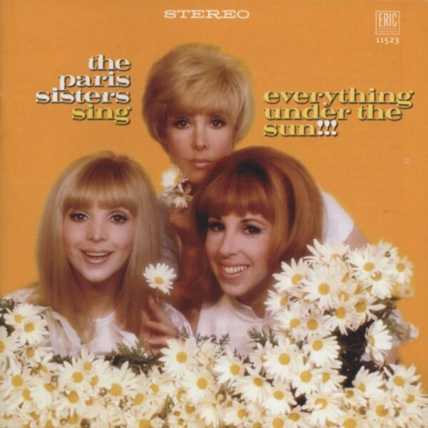 The Paris Sisters - Everything Under The Sun (CD)