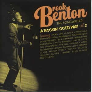 Brook Benton - Vol.2. A Rockin' Good Way - The Songwriter