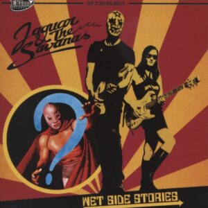 JAGUAR & THE SAVANAS - West Side Stories - Mini Album (Papersleeve)