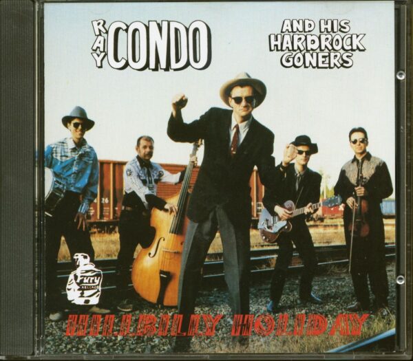 Ray Condo & The Hardrock Goners - Hillbilly Holiday (CD)