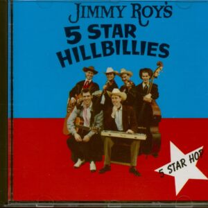 Jimmy Roy's 5 Star Hillbillies - Five Star Hop (CD)