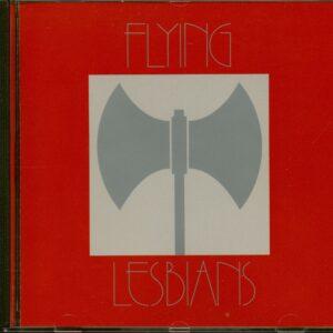 The Flying Lesbians - Flying Lesbians 1974-1976 (CD)