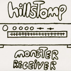 HILLSTOMP - Monster Receiver (CD)