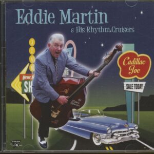 Eddie Martin - Cadillac Joe (CD)