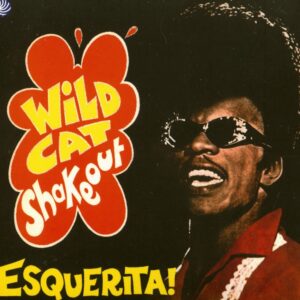 Esquerita - Wildcat Shakeout (CD)