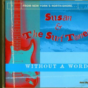 Susan & The Surf Tones - Without A Word (CD)