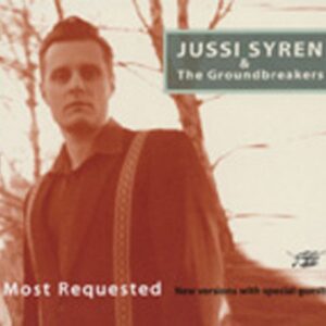 Jussi Syren & The Groundbreakers - Mos Requested