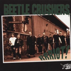 BEETLE CRUSHERS - Rrriot!