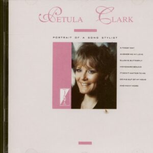 Petula Clark - Portrait Of A Song Stylist (CD)