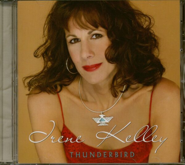 Irene Kelley - Thunderbird (CD)