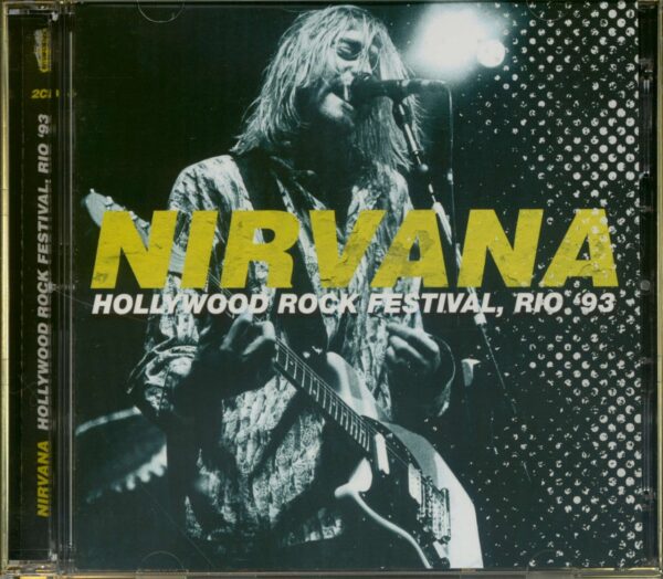 Nirvana - Hollywood Rock Festival