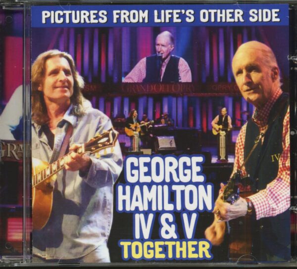 George Hamilton IV & George Hamilton V - Pictures From Life's Other Side (CD)