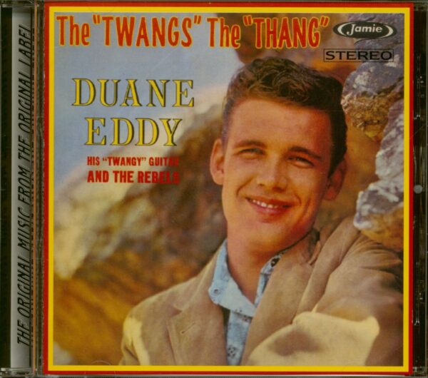 Duane Eddy - The "Twangs" The "Thang" (CD)