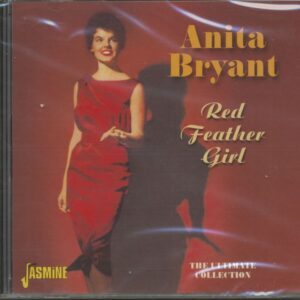 Anita Bryant - Red Feather Girl - The Ultimate Collection (CD)