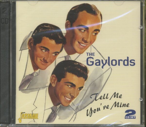 The Gaylords - Tell Me You're Mine (2-CD)