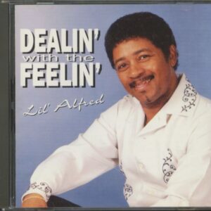 Lil' Alfred - Dealin' With The Feelin' (CD)