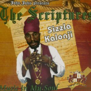 Sizzla Kalonji - Scriptures - Music in My Soul (CD)