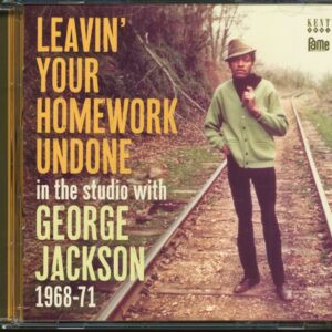 George Jackson - Leavin' Your Homework Undone - 1968-1971 (CD)