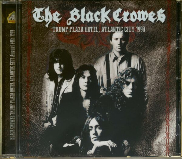 The Black Crowes - Trump Plaza Hotel