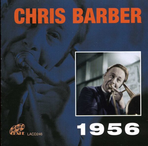 Chris Barber - 1956 (2-CD)