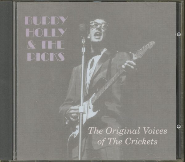 Buddy Holly & The Picks - The Original Voices Of The Crickets (CD)