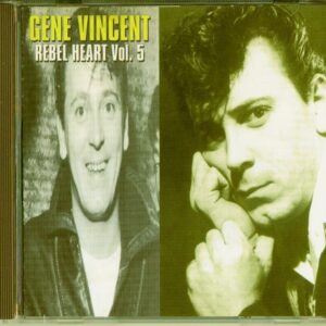 Gene Vincent - Rebel Heart