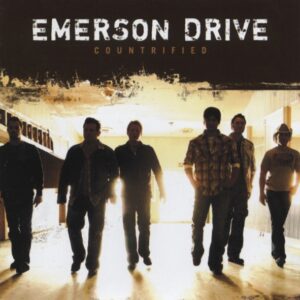 EMERSON DRIVE - Countrified